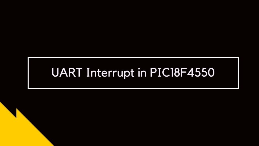 UART Interrupt in PIC18F4550